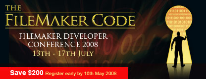 The FileMaker Code | FileMaker Developer Conference 2008 | 13th - 17th July | Save $200 | Register early by 16th May 2008